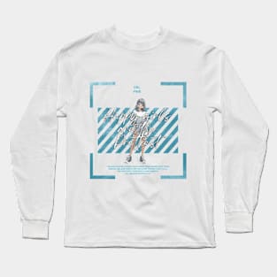 Happy Girls are the Prettiest Long Sleeve T-Shirt